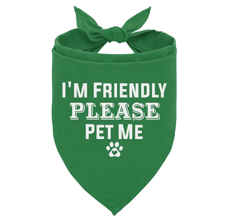 Im Friendly Please Pet Me Dog Bandana Green Dog Bandana Funny Cute Dog Bandana Pet Dog Triangle Scarf Pet Dog Scarf Accessories Dog Bandana for Small Medium Large Dogs (D50)